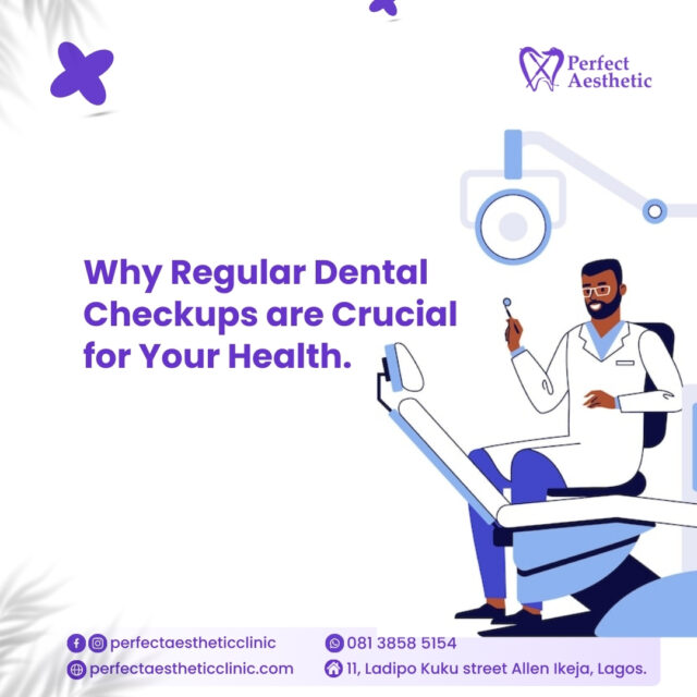 Why Regular Dental Checkups are Crucial for Your Health.